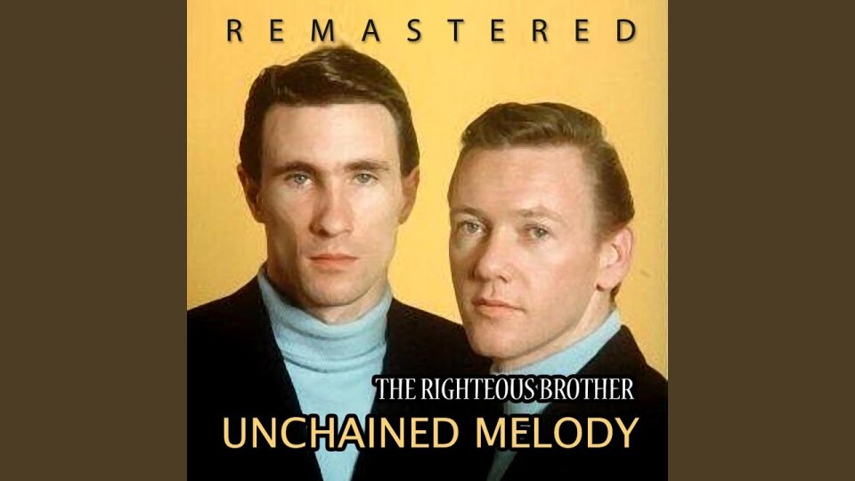 MV Unchained Melody – The Righteous Brothers